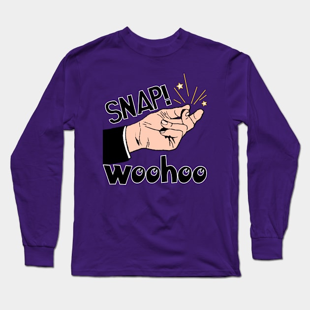 Snap Woohoo Long Sleeve T-Shirt by Shrenk